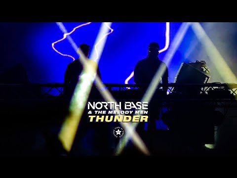 North Base & The Melody Men - Thunder
