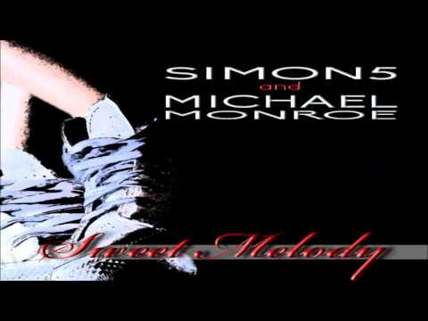 Simon5 &amp; Michael Monroe - "Sweet Melody" [Extended Mix]