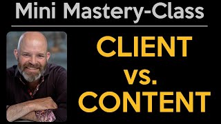 Client-centric coaching vs. Content-centric coaching