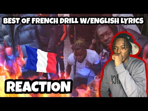 AMERICAN REACTS TO BEST OF FRENCH DRILL RAP W/ (ENGLISH LYRICS..) FT. LA F, ASHE 22, SAISAI, ZIAK