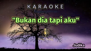 Download lagu Karaoke 'Bukan Dia Tapi Aku' Versi slow santai (Judika) mp3