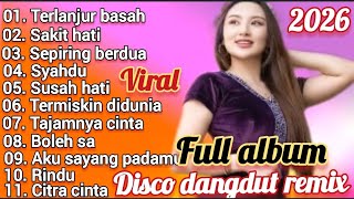 Download lagu ALBUM POPULER DISCO DANGDUT REMIX ELECTONE 2026 FULL BASS PALING ENAK BUAT TEMAN SANTAI  mp3