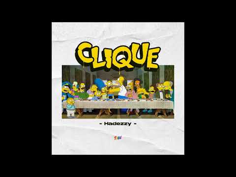 Hadezzy - CLIQUE (Prod. by CARL BEAT$)