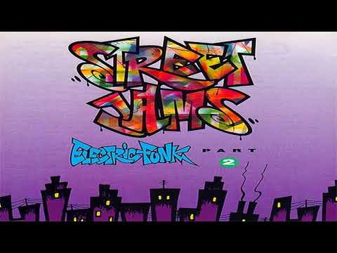 Street Jams - Electric Funk (Part 2)