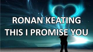 Ronan Keating This I Promise You...
