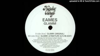 Eames - Glamm (Streetlife Edit)