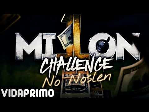 Un millon challenge-No! Noslen