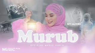 Siti Aliyah - Murub (Official Music Video) 