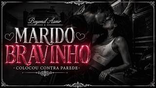 [ASMR] - VC PROVOCANDO SEU MARIDO ATÉ ELE TE COLOCAR CONTRA PAREDE - [PERDEU A PACIÊNCIA] [BEYOND]