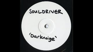 Souldriver - Darknoize [2001]