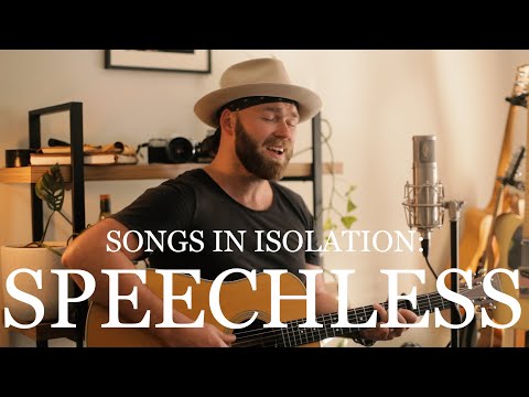 Songs in Isolation: Episode 23 - Speechless