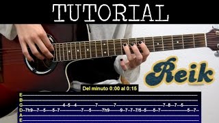 Cómo tocar Déjame ir de Reik (Tutorial de Guitarra)
