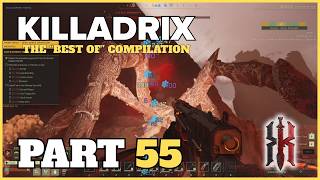 The Best Of Killadrix Stream Highlights | Part 55