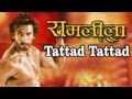 Tattad Tattad (Ramji Ki Chaal) Song ft. Ranveer ...