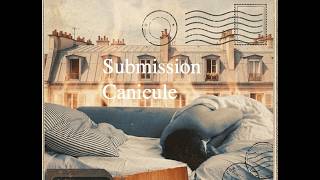 Submission Canicule