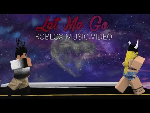 Hailee Steinfeld Let Me Go Roblox Music Video -