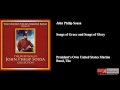 John Philip Sousa, Songs of Grace and Songs of Glory