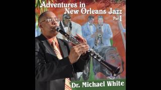 West African Strut by Dr. Michael White from Adventures in New Orleans Jazz Part 1