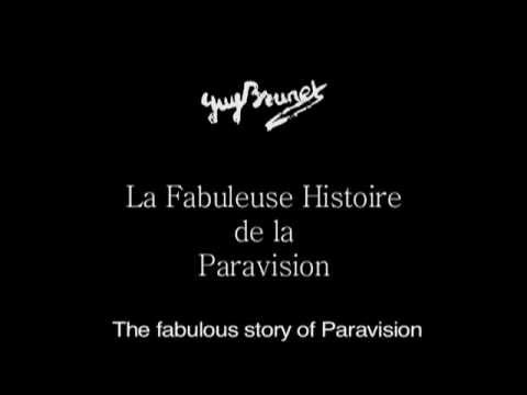 The fabulous story of the Paravision