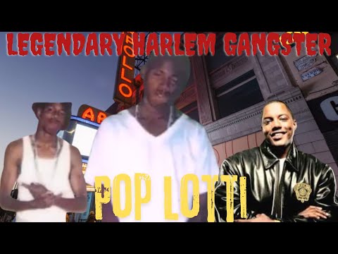 How Pop Lotti Became HARLEM'S LEGENDARY GANGSTER