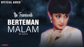 Download lagu Itje Trisnawati - Berteman Malam mp3 Download lagu Itje Trisnawati - Berteman Malam mp3