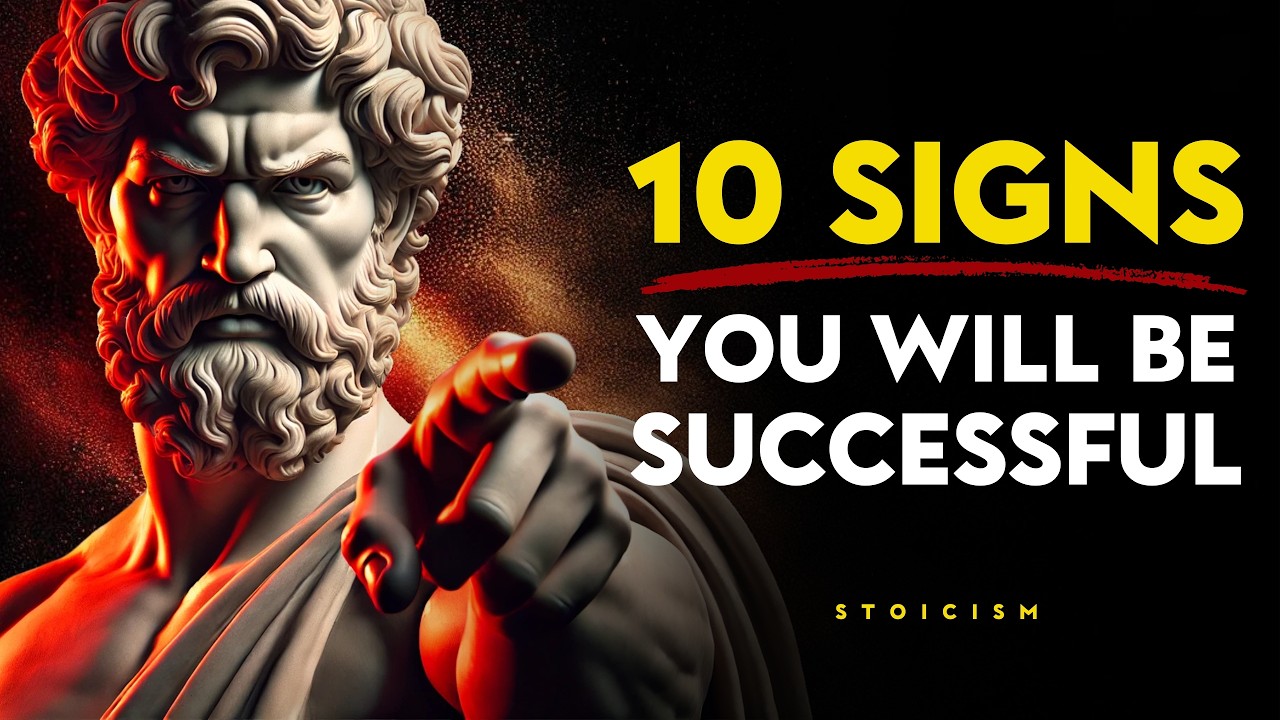 10 SIGNS That You’re on The Right Path to SUCCESS | Stoic Philosophy
