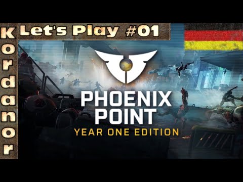 Let's Play - Phoenix Point - Year One Edition #01 [DE] by Kordanor