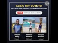 Acing Try-outs 101 — KUPA + UPAI