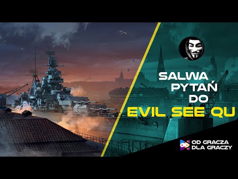 Salwa pytań do EvilSeeQu