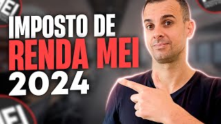 Imposto de Renda (IRPF2024) para o MEI | Entenda como declarar e ver se está obrigado!