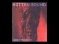 Rotten Sound - I, A Product