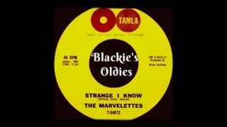 📻🎶&quot;Strange I Know&quot; ~~~ The Marvelettes