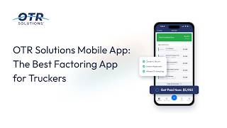 Best Trucking App for Invoicing & Fuel Savings | OTR Solutions Mobile Walkthrough