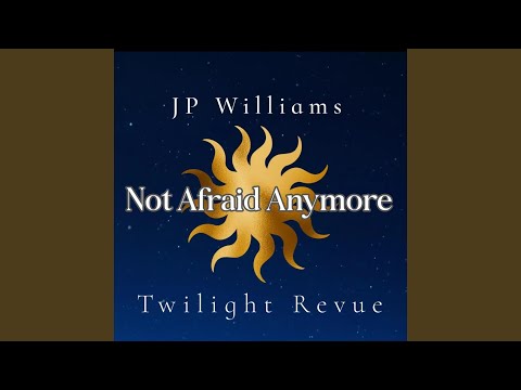 Not Afraid Anymore