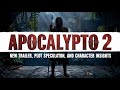Apocalypto 2 New Trailer Plot Speculation And Character Insights
