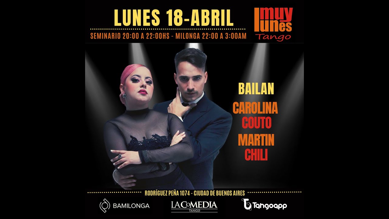 Carolina Couto & Martin Chili - El Recodo - Muy Lunes Tango / Milonga Muy Lunes
