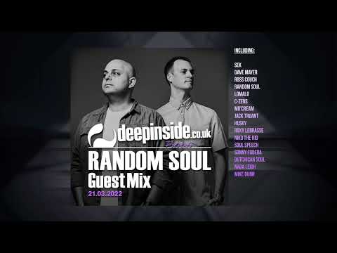 RANDOM SOUL is on DEEPINSIDE (Exclusive Guest Mix)