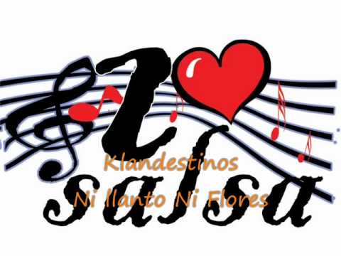 Klandestinos - Ni Llanto Ni Flores