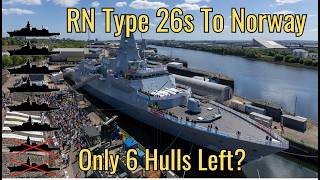Why Norway is Taking the Royal Navy's New Frigates