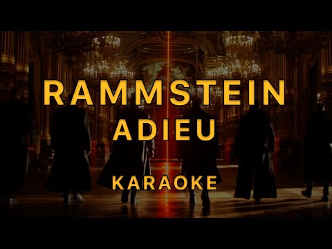 Rammstein - Adieu · KARAOKE