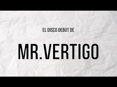 MR.VERTIGO - Teaser 