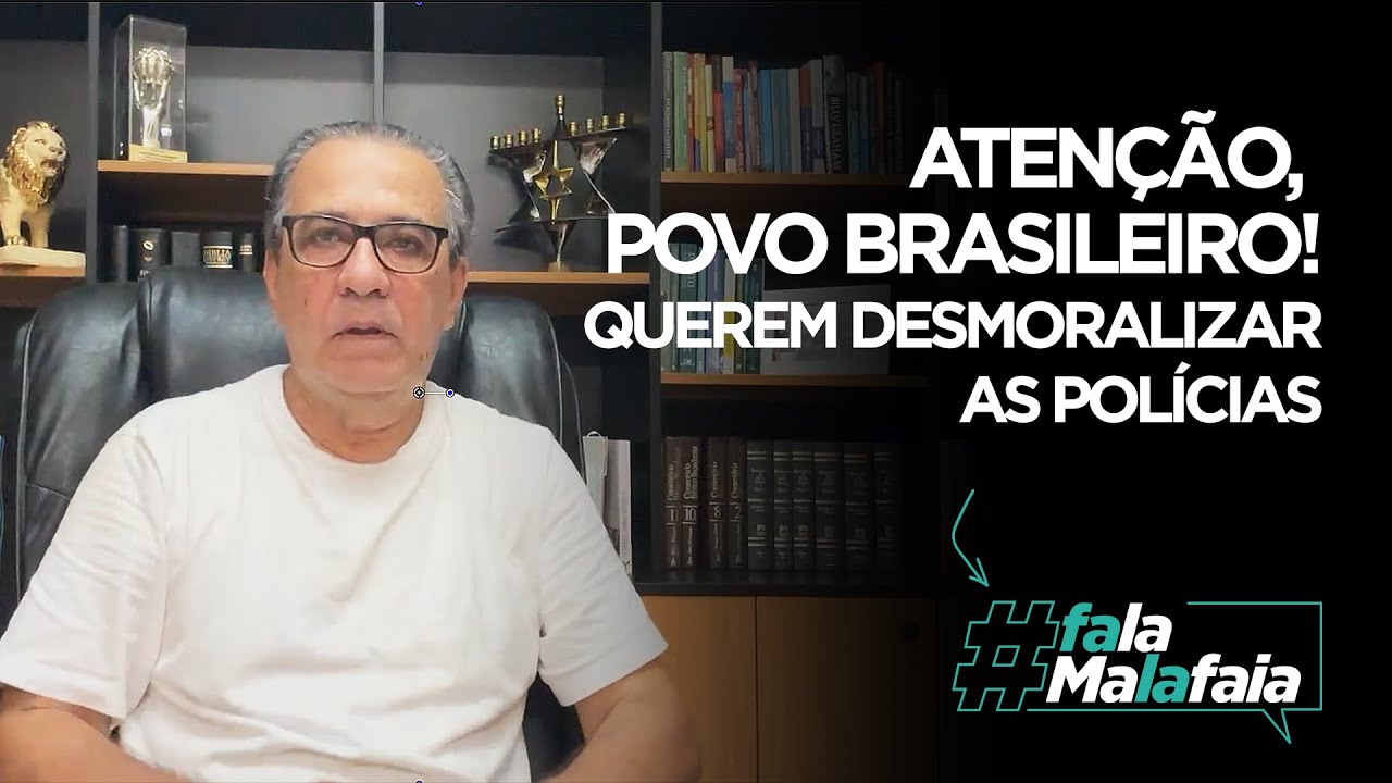 ATENÇÃO, POVO BRASILEIRO! Querem desmoralizar as polícias.