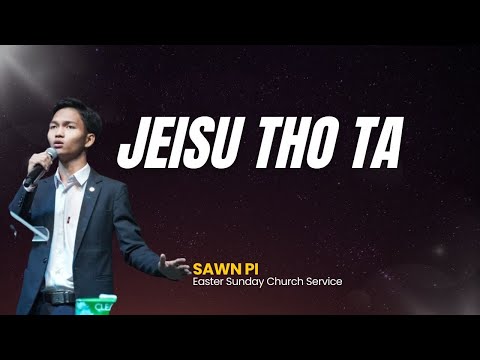 Zeisu Tho Ta  || Sawnpi || Solo || Tahan AG Church || TAG Media ||