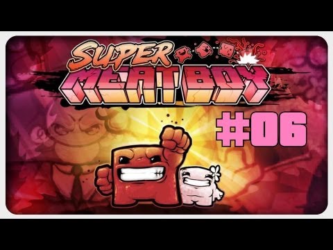 Let's Play: Super Meat Boy | Folge #06 - Von Spritzen und Laserpointern...