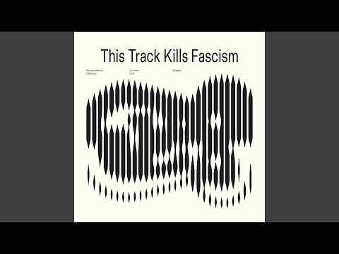 This Track Kills Fascism