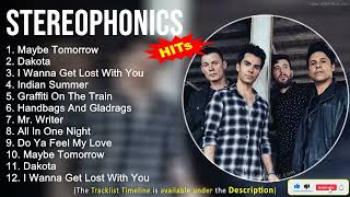 Stereophonics Greatest Hits ~ Maybe Tomorrow, Dakota, I Wanna Get Lost With You, Indian Summer