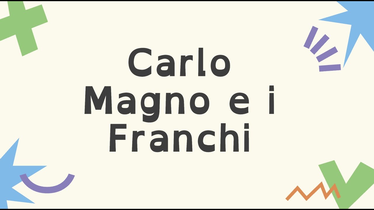 Carlo Magno e i Franchi