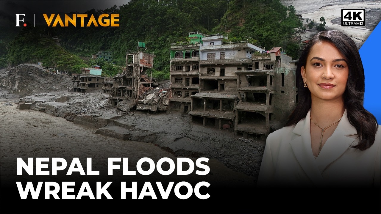 NEPAL FLOODS: 900+ Missing, 270+ Dead | Massive Rescue Operation Underway | Vantage on Firstpost |4K