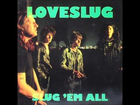 Loveslug - Killing For Company