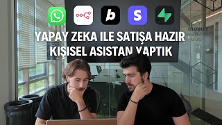 Yapay zeka ile satışa hazır kişisel asistan yaptık I Canlı uygulama aç